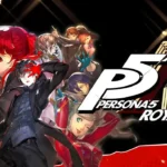 Persona 5 Royal 100% Save Game Download